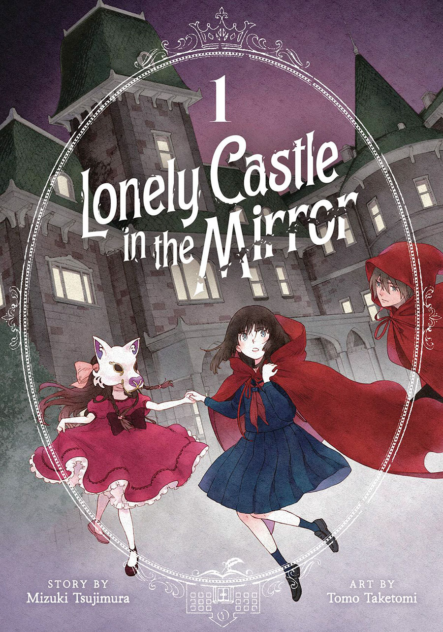 Lonely Castle In The Mirror Vol 1 GN