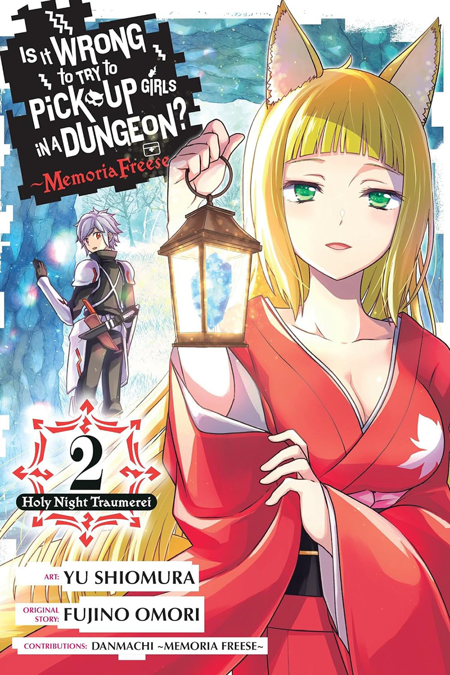 Is It Wrong To Try To Pick Up Girls In A Dungeon Memoria Freese Vol 2 GN