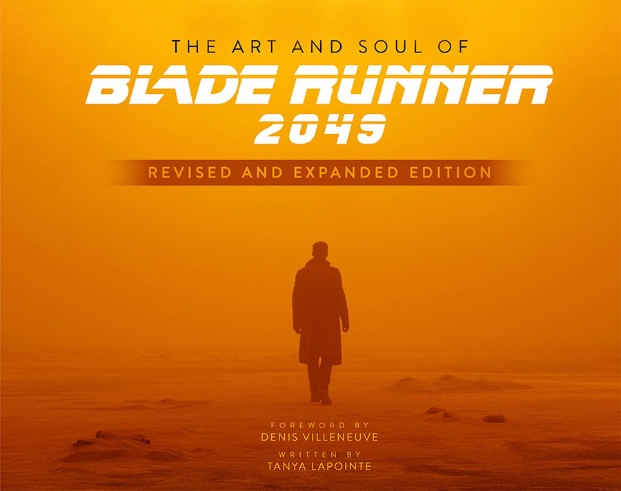 Art And Soul Of Blade Runner 2049 HC Revised & Expanded Edition
