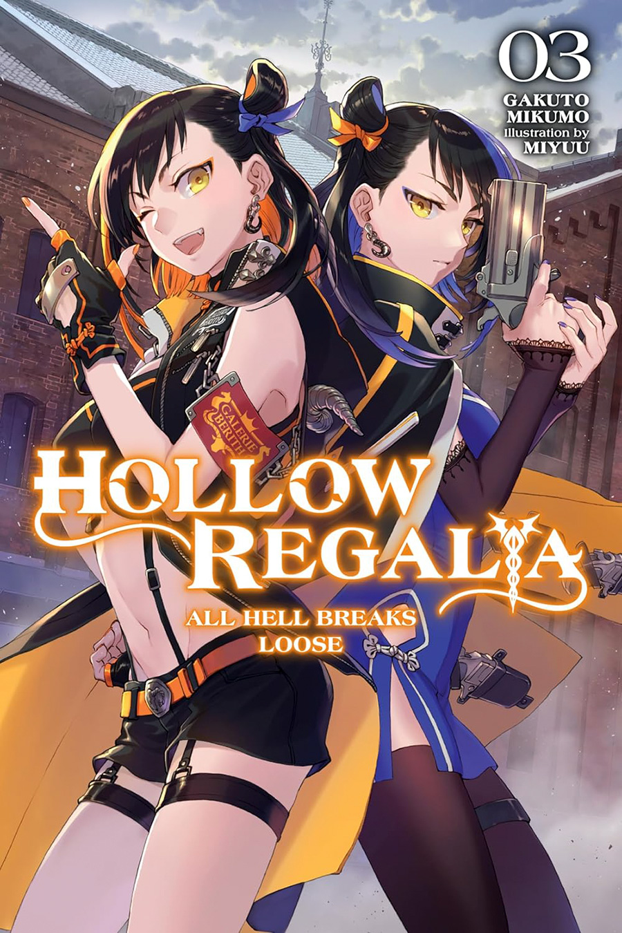 Hollow Regalia Light Novel Vol 3 All Hell Breaks Loose