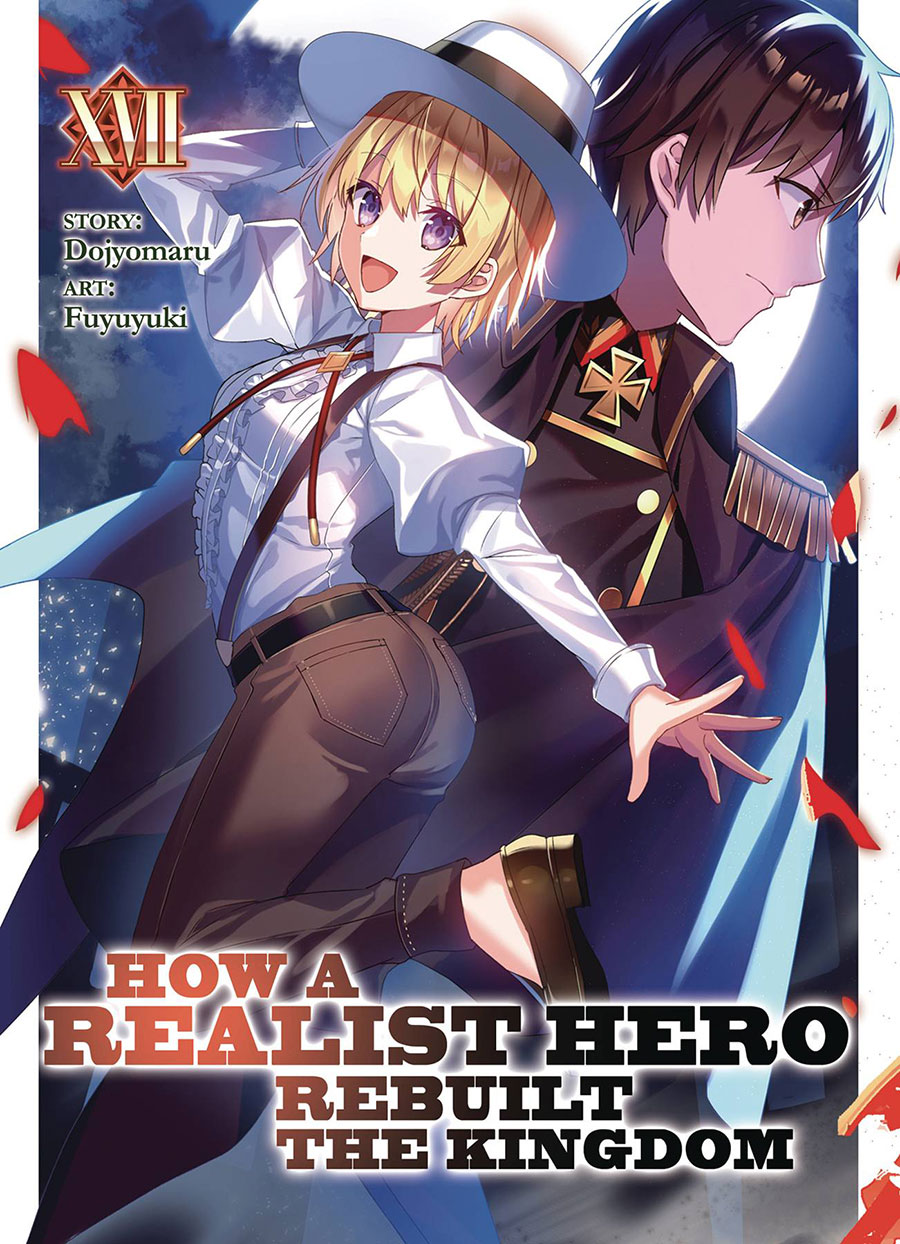 How A Realist Hero Rebuilt The Kingdom Light Novel Vol 17