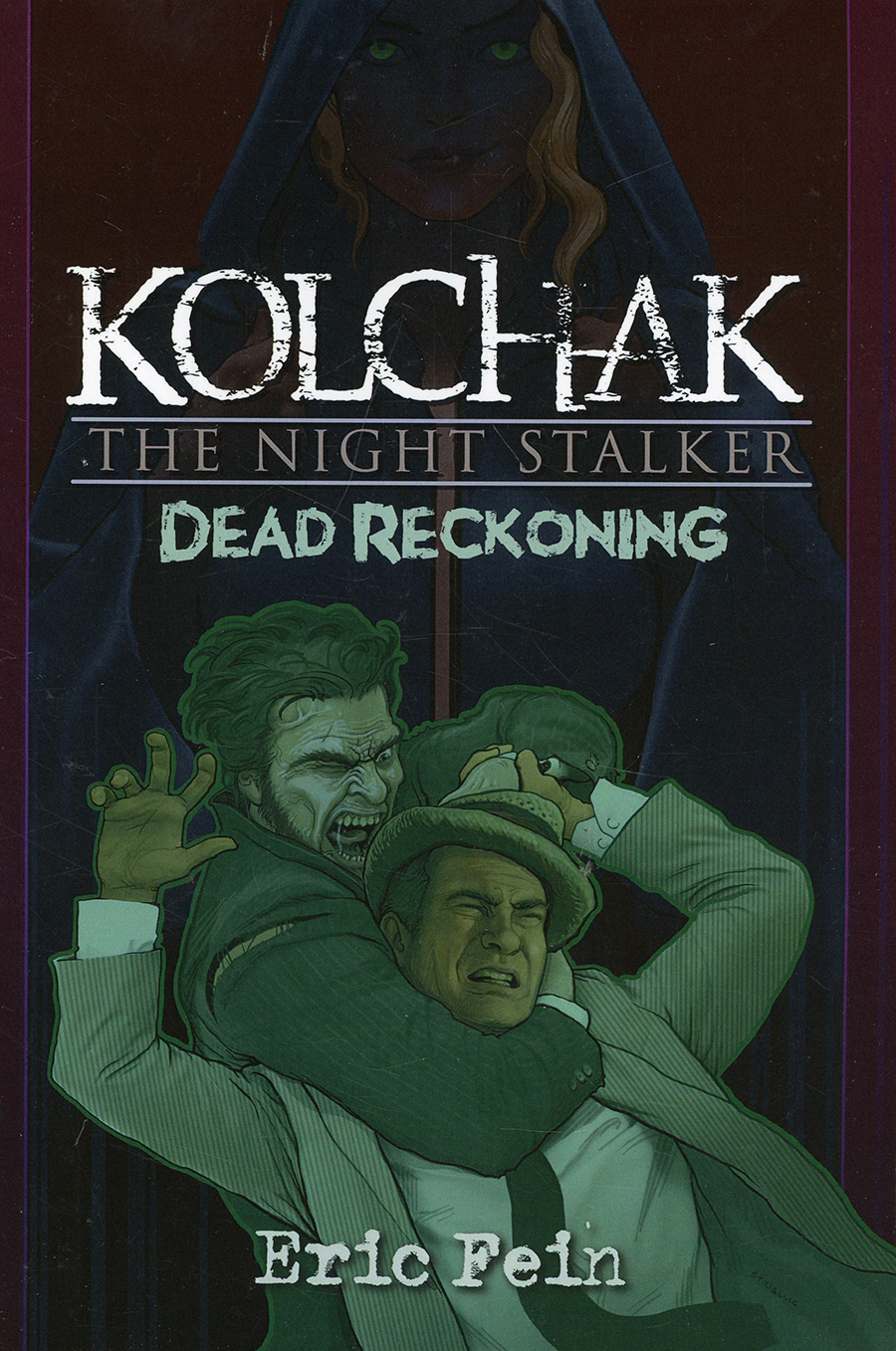 Kolchak Dead Reckoning Prose Novel SC