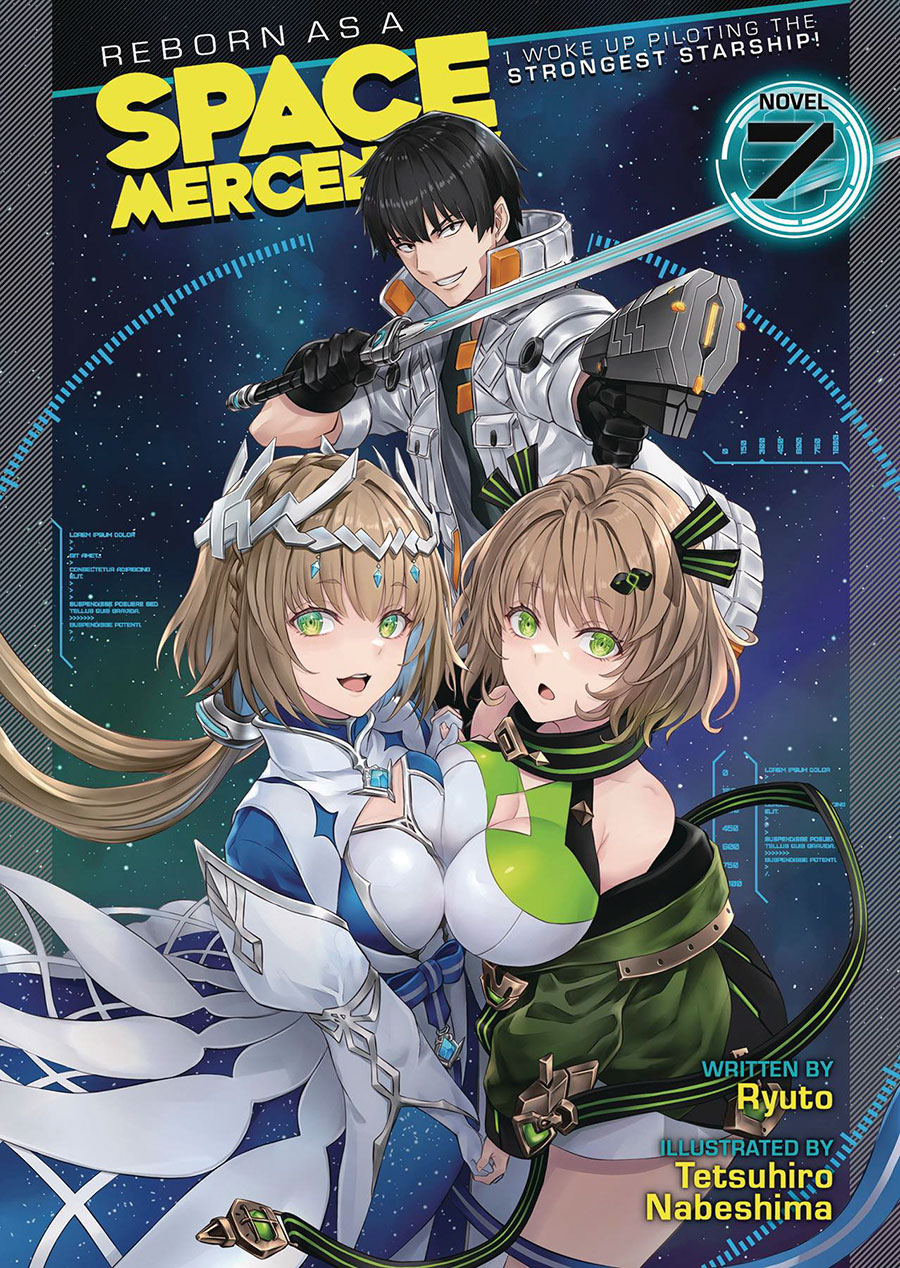 Reborn As A Space Mercenary I Woke Up Piloting The Strongest Starship Light Novel Vol 7