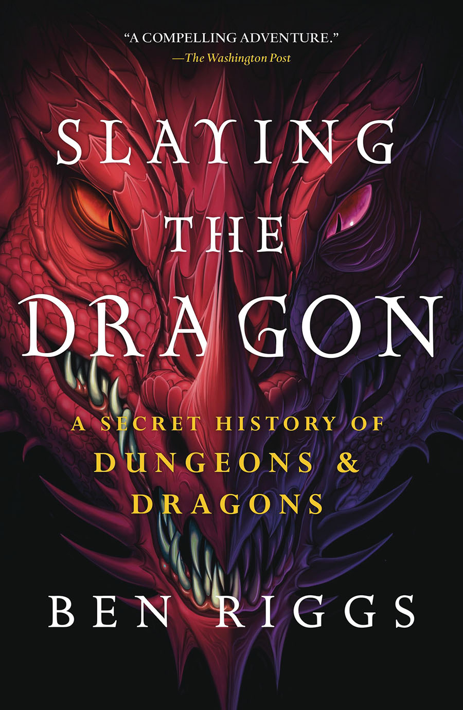 Slaying The Dragon Secret History Of Dungeons & Dragons TP