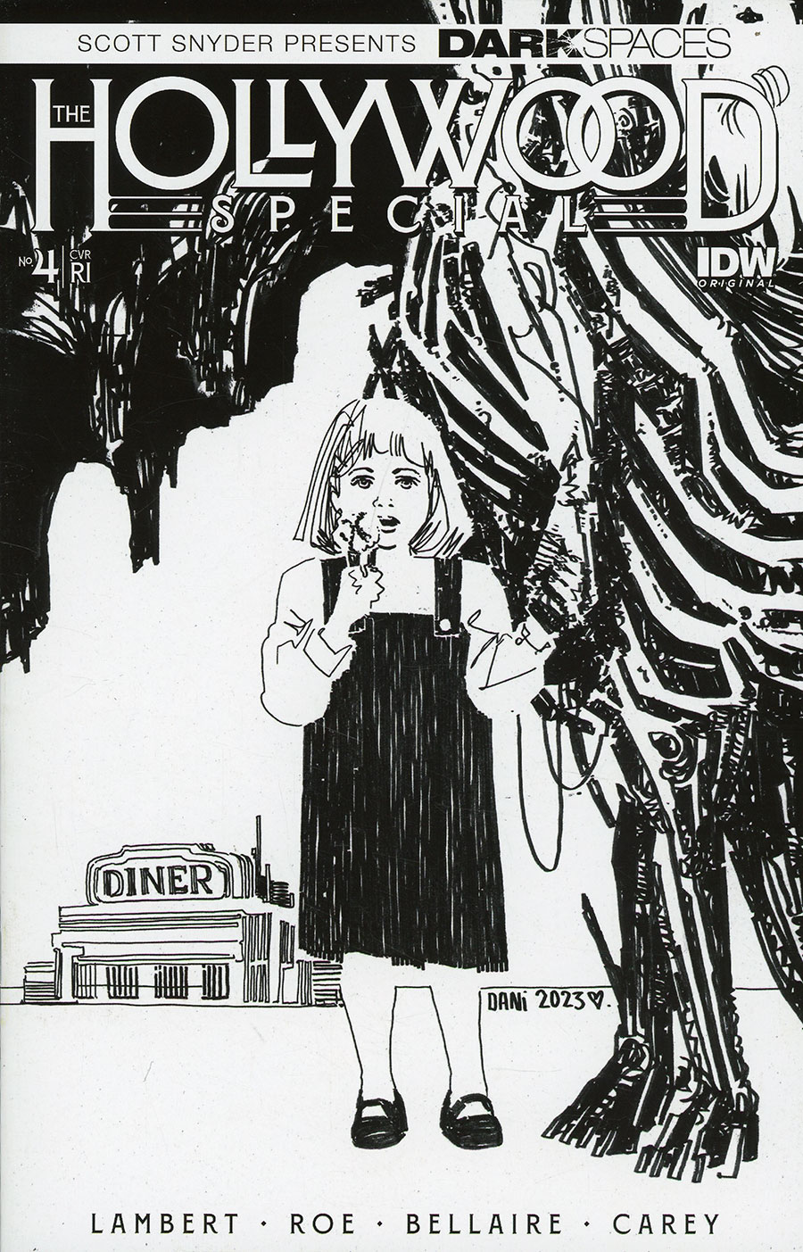 Dark Spaces Hollywood Special #4 Cover D Incentive Dani Black & White Cover