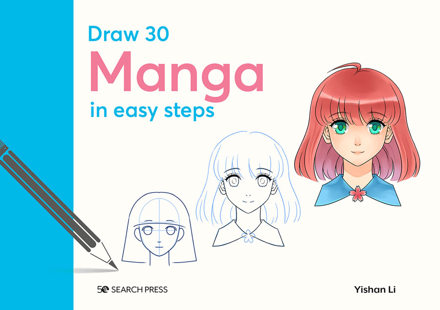 Draw 30 Manga In Easy Steps HC
