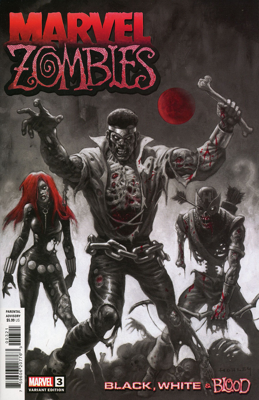 Marvel Zombies Black White & Blood #3 Cover B Variant Alex Horley Cover