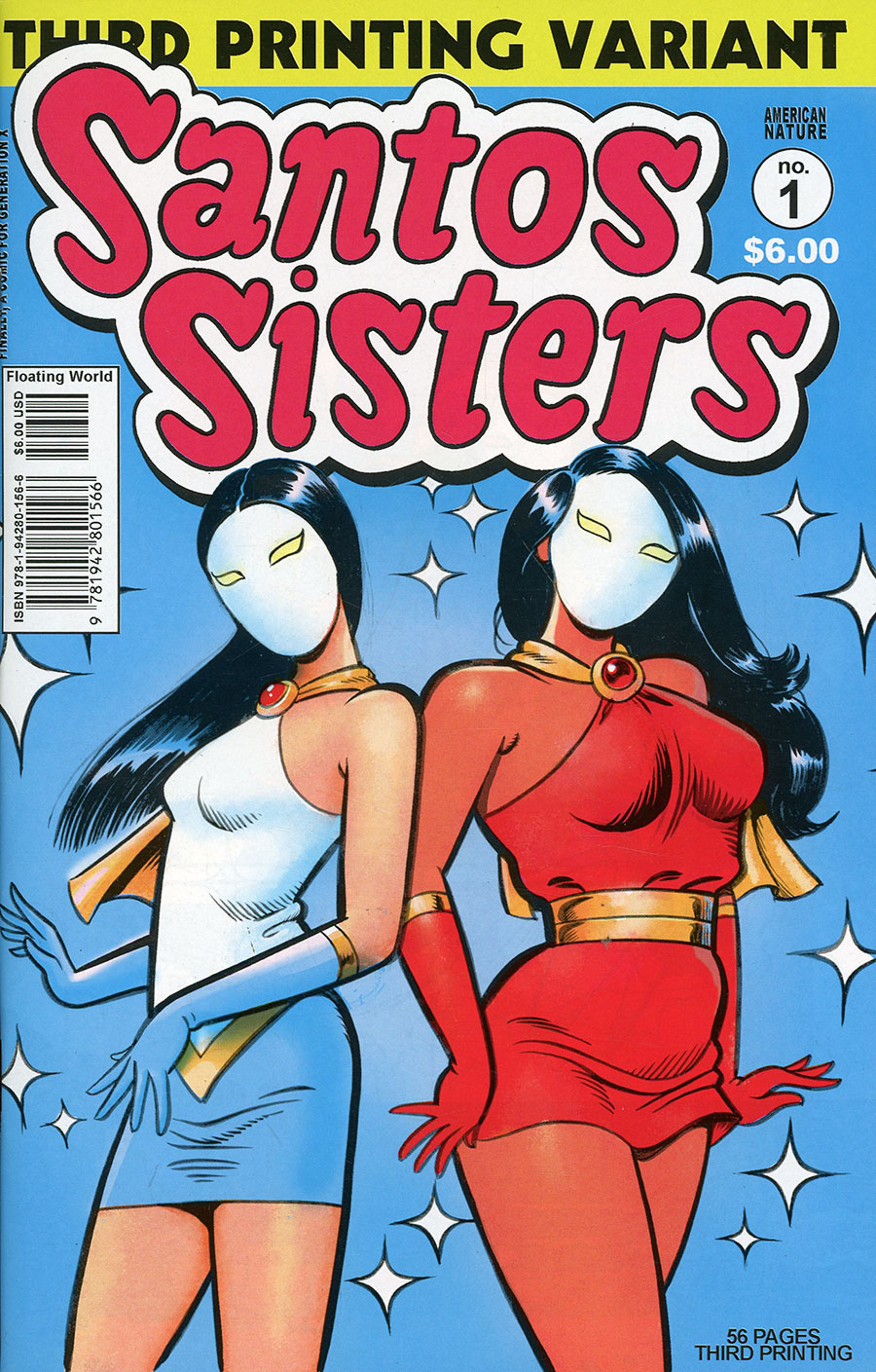 Giant Sized Santos Sisters #1 Cover C 3rd Ptg B Greg & Fake