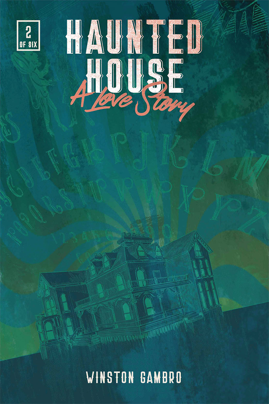 Haunted House A Love Story #2