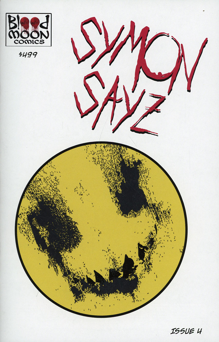 Symon Sayz #4 Cover C Variant Jeff Meuth Cover