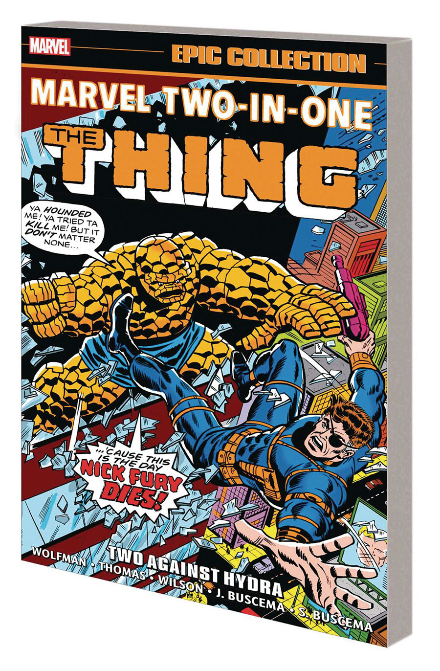 Marvel Two-In-One Epic Collection Vol 2 Two Against Hydra TP