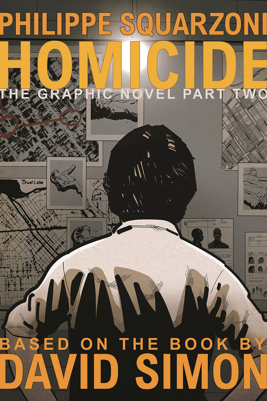 Homicide The Graphic Novel Part 2 HC