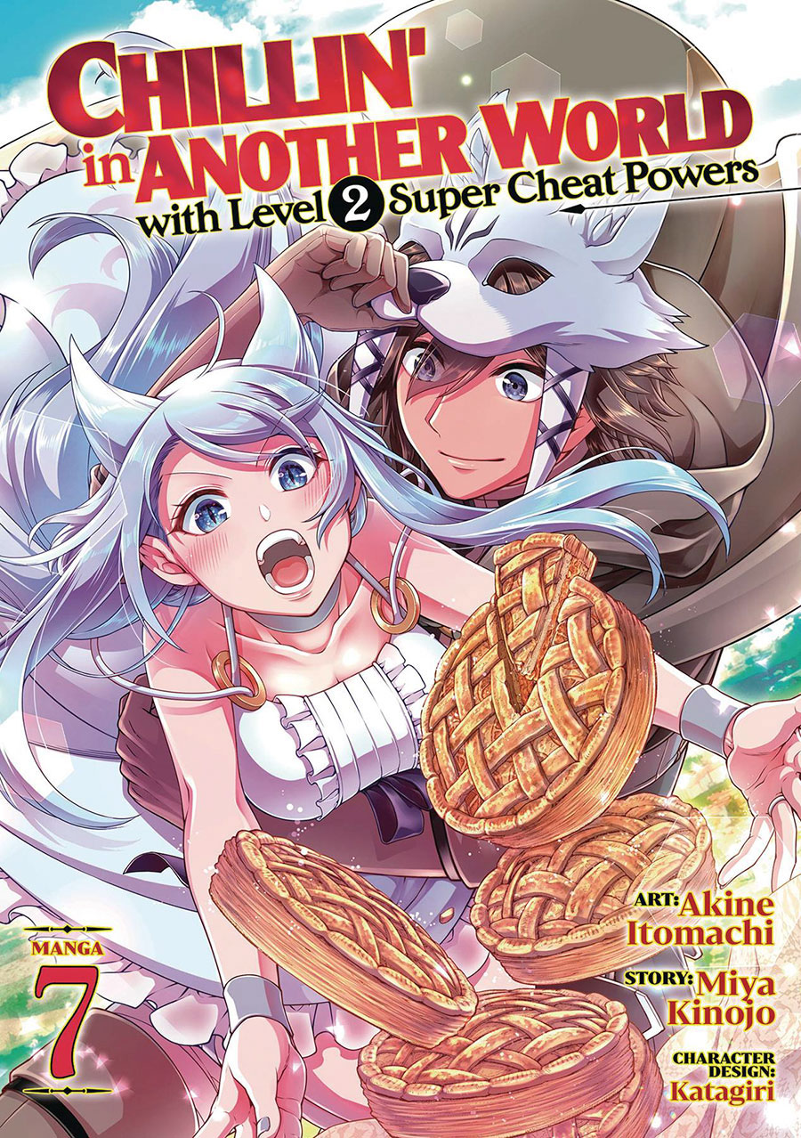 Chillin In Another World With Level 2 Super Cheat Powers Vol 7 GN
