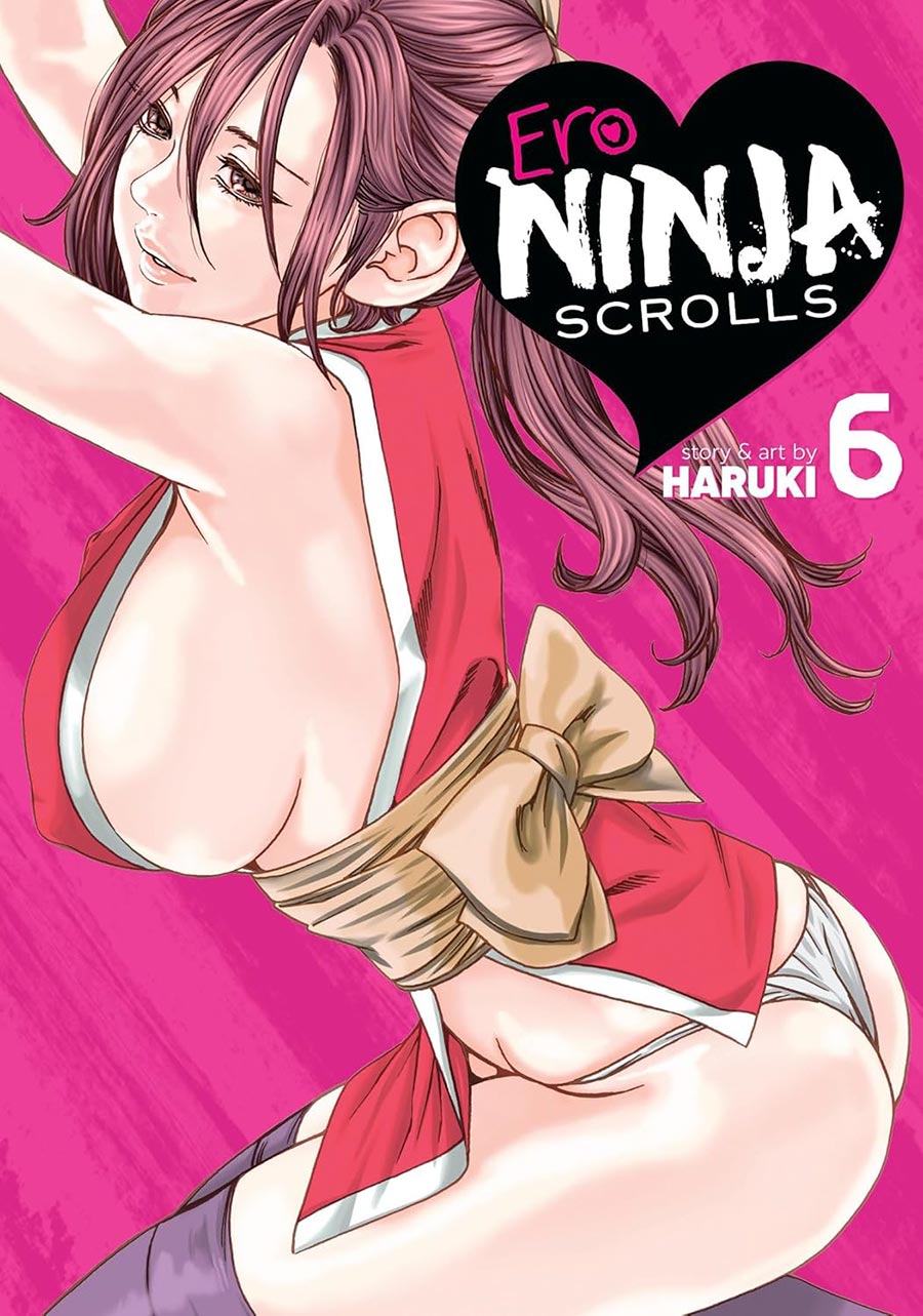 Ero Ninja Scrolls Vol 6 GN - RESOLICITED