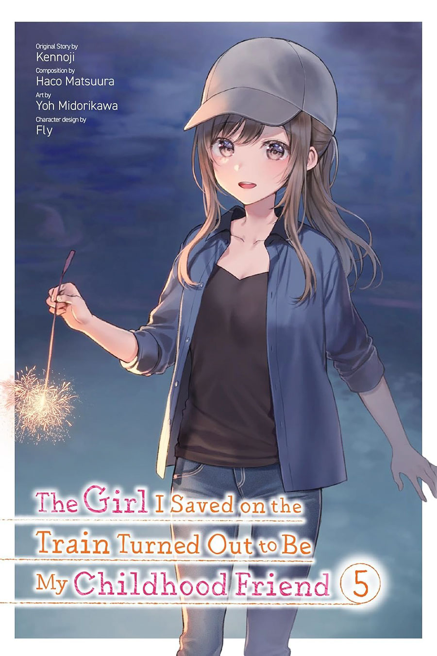 Girl I Saved On The Train Turned Out To Be My Childhood Friend Vol 5 GN