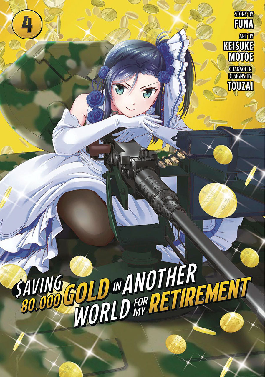 Saving 80000 Gold In Another World For My Retirement Vol 4 GN