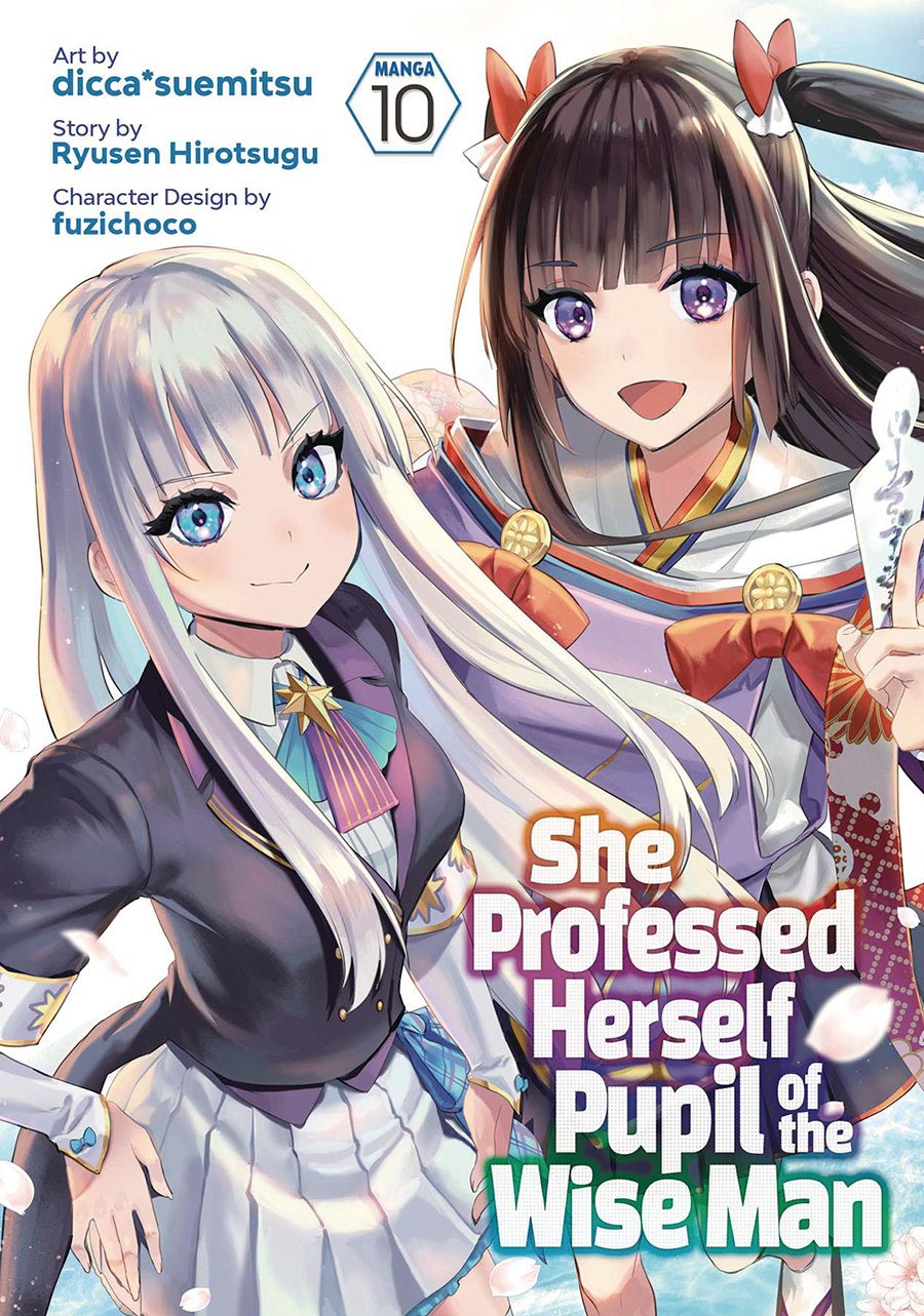 She Professed Herself Pupil Of The Wise Man Vol 10 GN