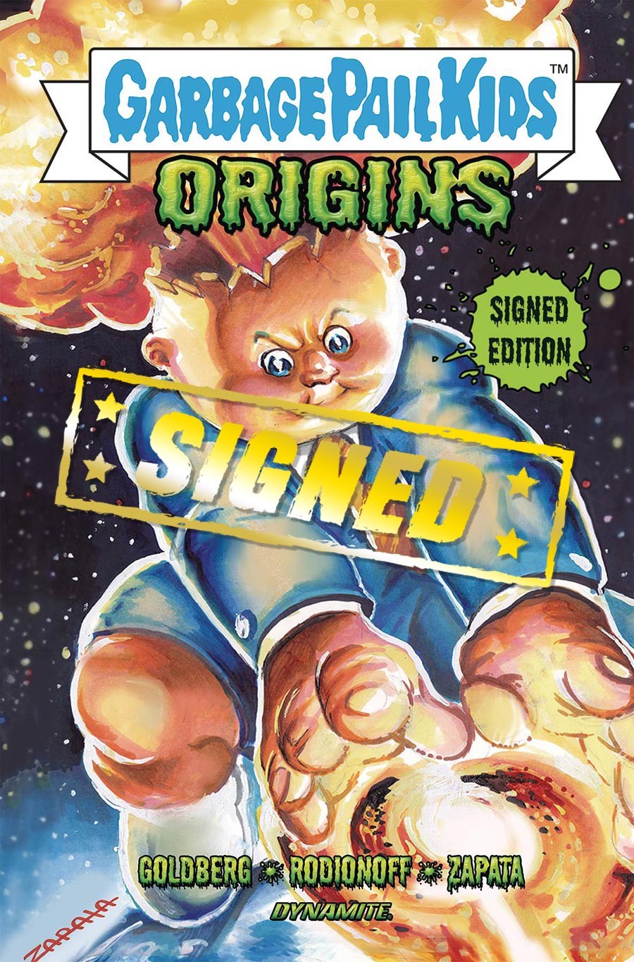 Garbage Pail Kids Origins HC Signed Edition By Adam F Goldberg & Hans Rodionoff