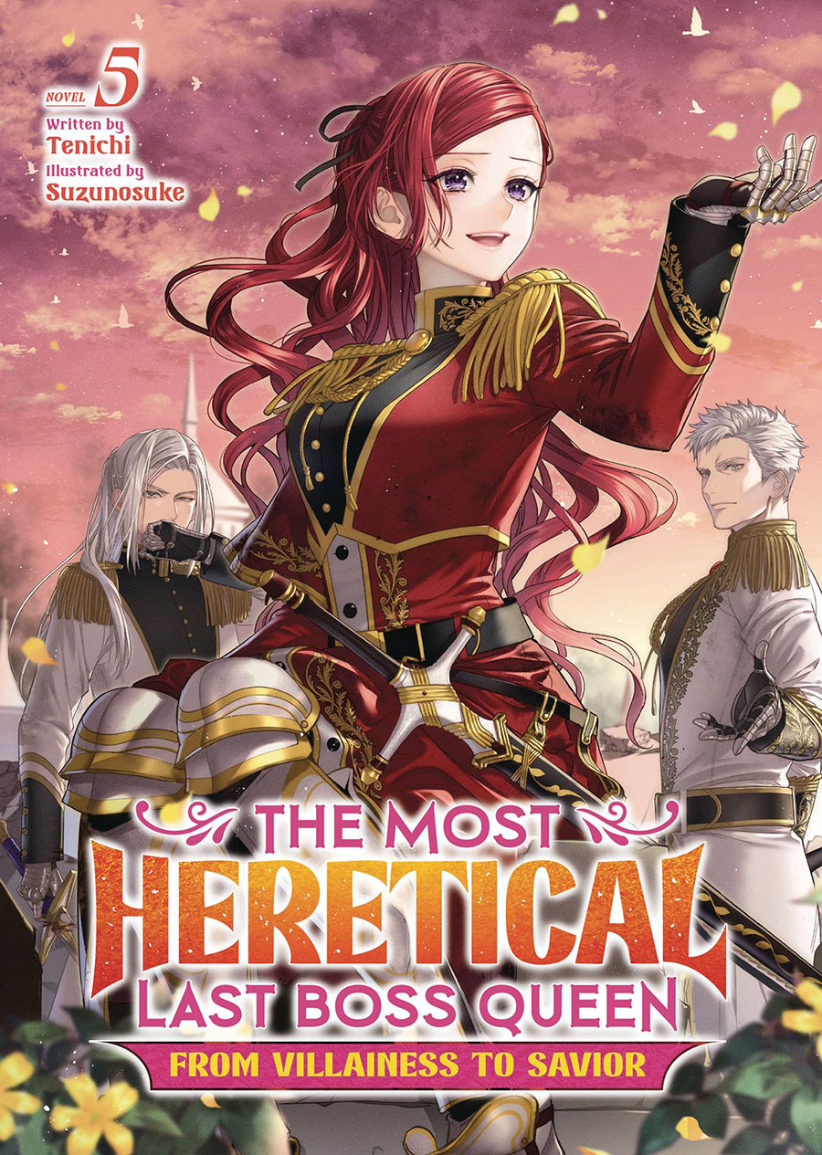Most Heretical Last Boss Queen From Villainess To Savior Light Novel Vol 5