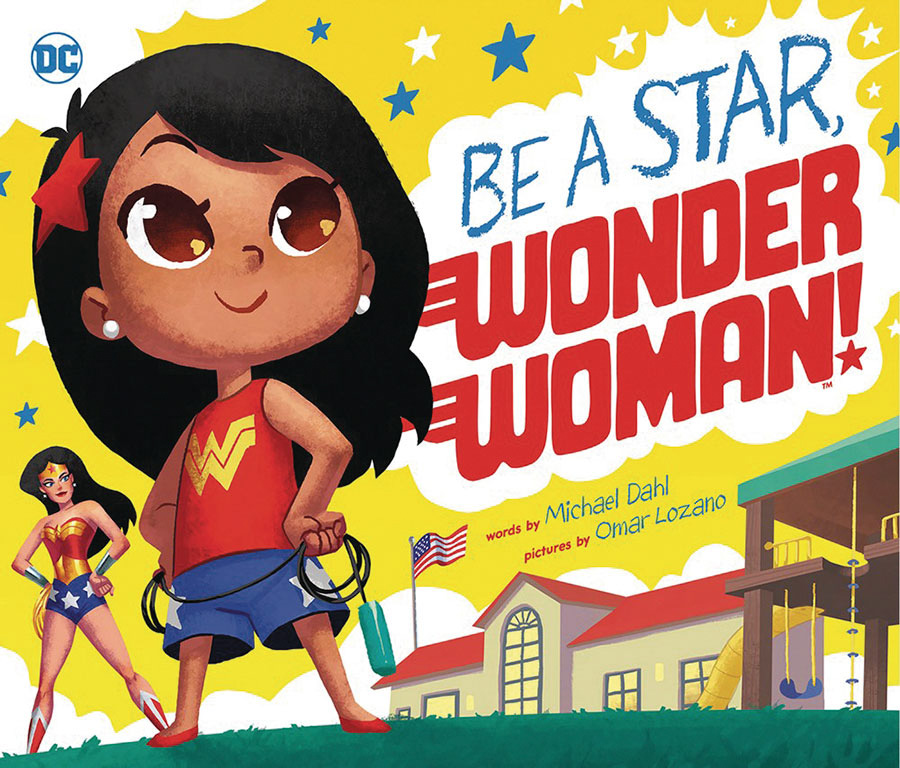 DC Super-Heroes Be A Star Wonder Woman Picture Book SC