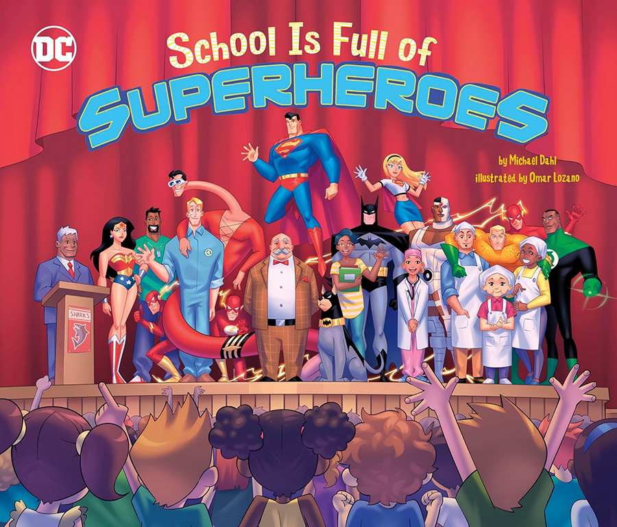 DC Super-Heroes School Is Full Of Superheroes HC