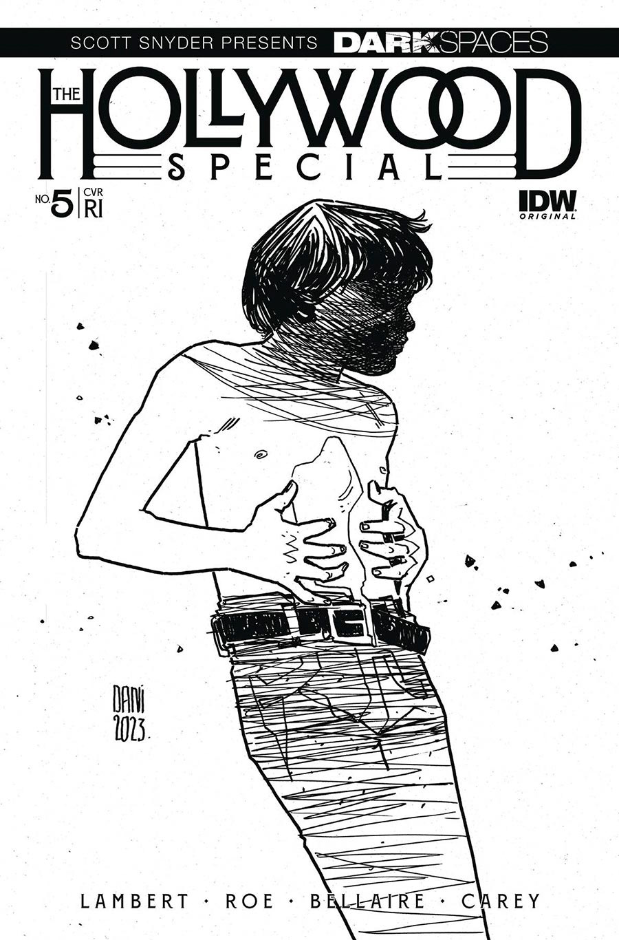 Dark Spaces Hollywood Special #5 Cover D Incentive Dani Black & White Cover