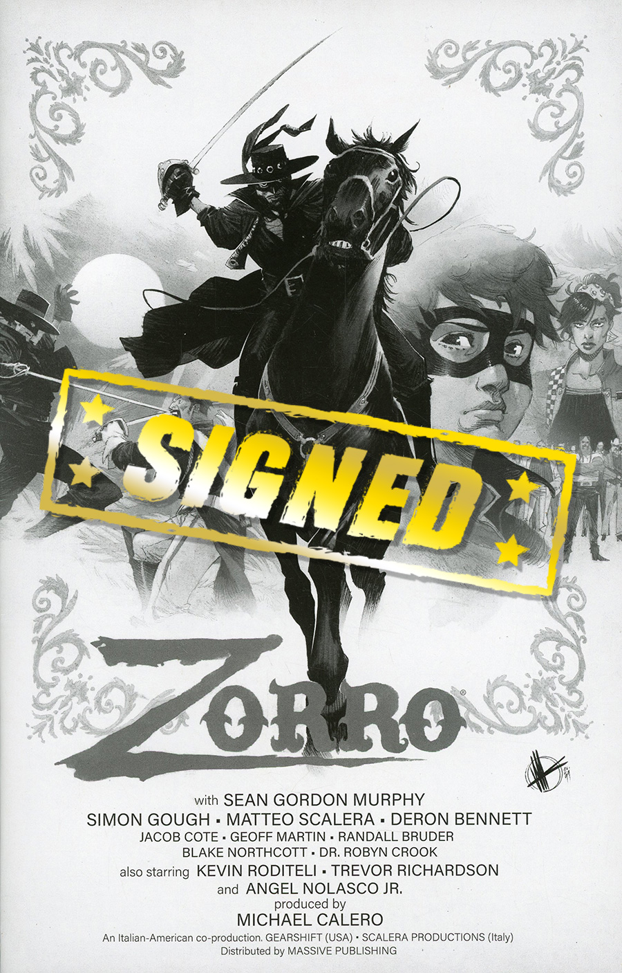 Zorro Man Of The Dead #1 Cover S Incentive Matteo Scalera Movie Poster Homage Black & White Cover Signed By Sean Gordon Murphy