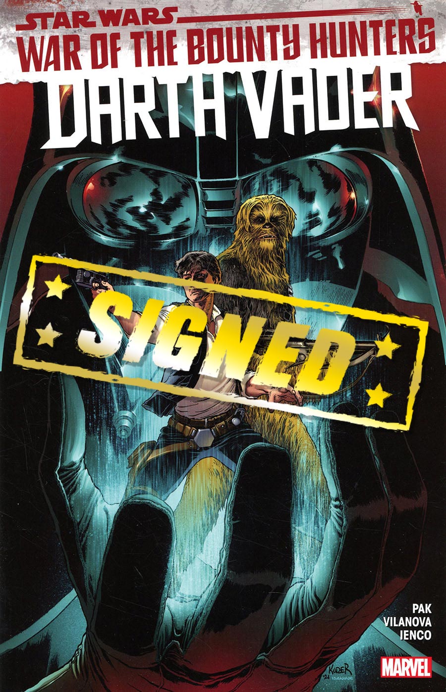 Star Wars Darth Vader By Greg Pak Vol 3 War Of The Bounty Hunters TP Signed By Greg Pak