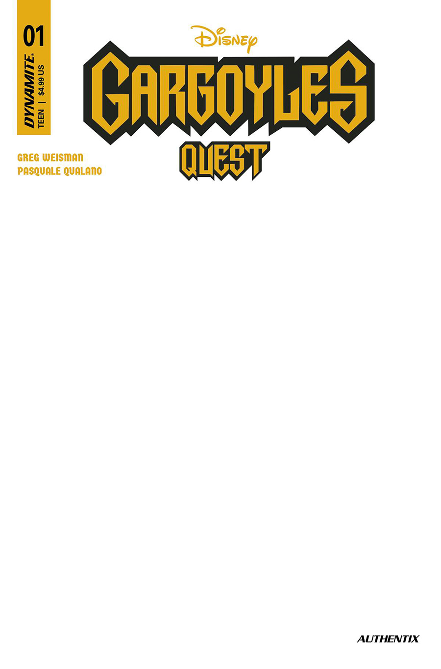 Gargoyles Quest #1 Cover E Variant Blank Authentix Cover