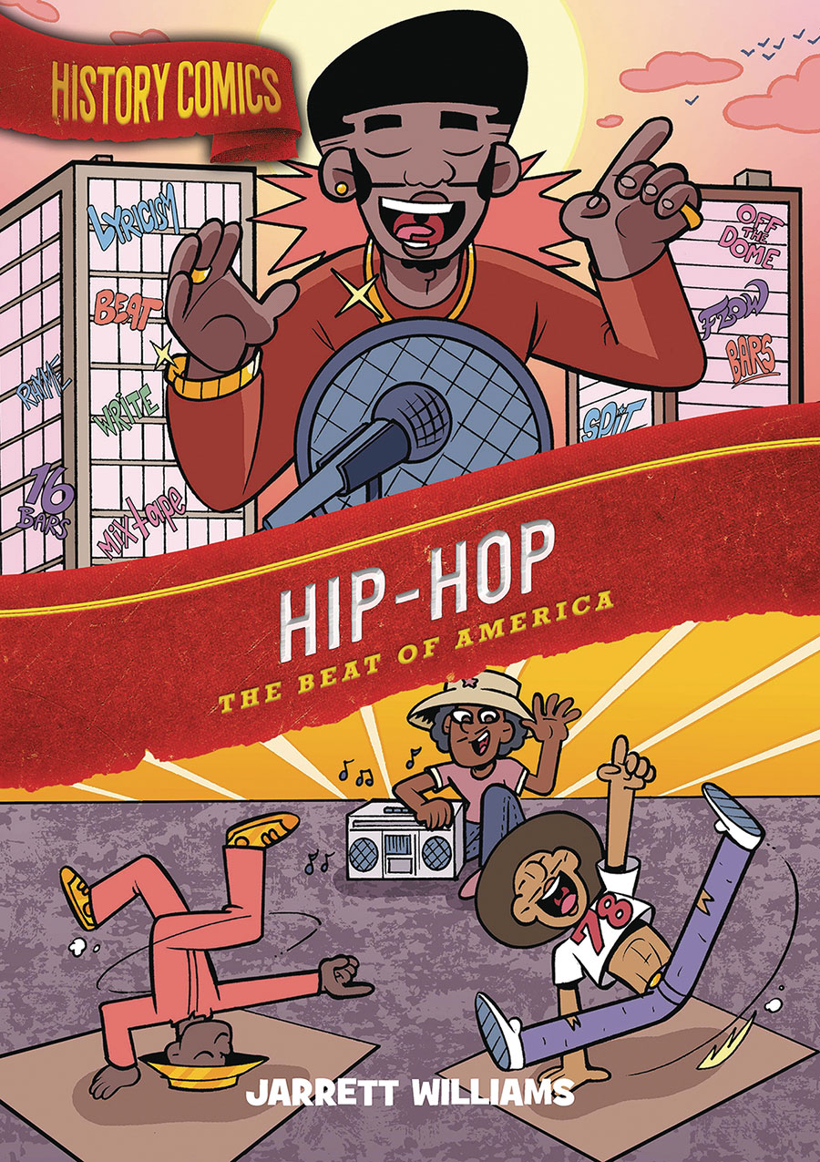 History Comics Hip Hop The Beat Of America HC