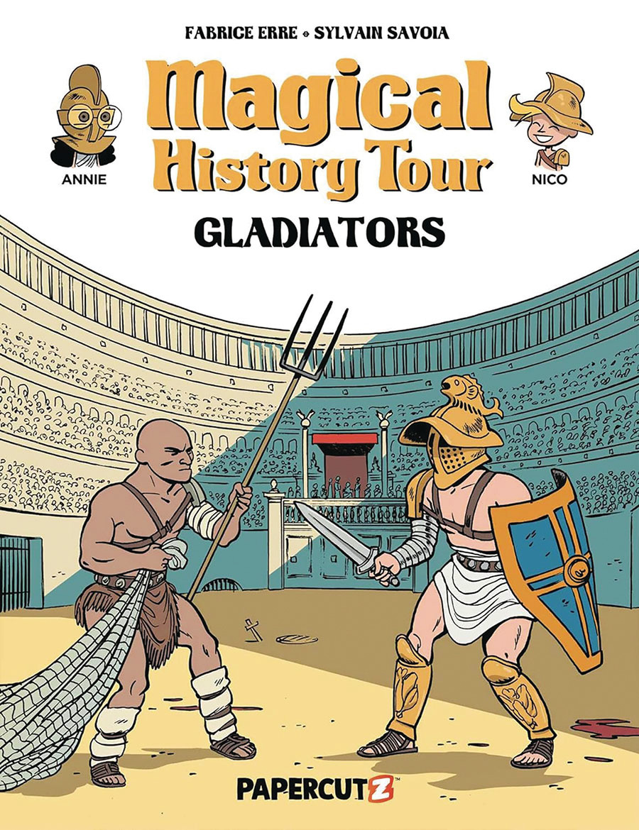 Magical History Tour Vol 14 Gladiators HC