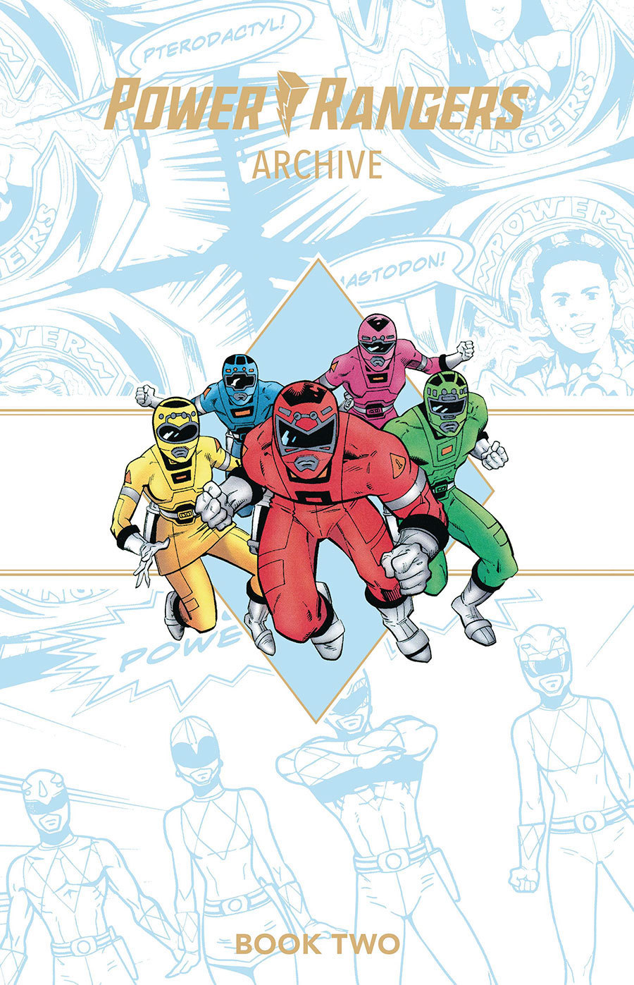 Power Rangers Archive Deluxe Edition Book 2 HC