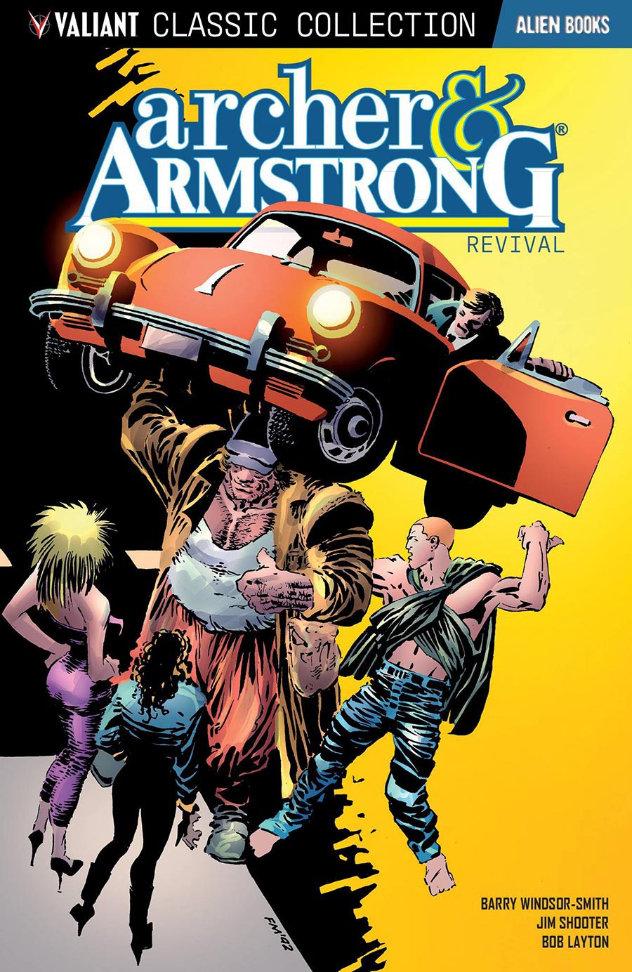 Valiant Classics Collection Archer & Armstrong Revival TP