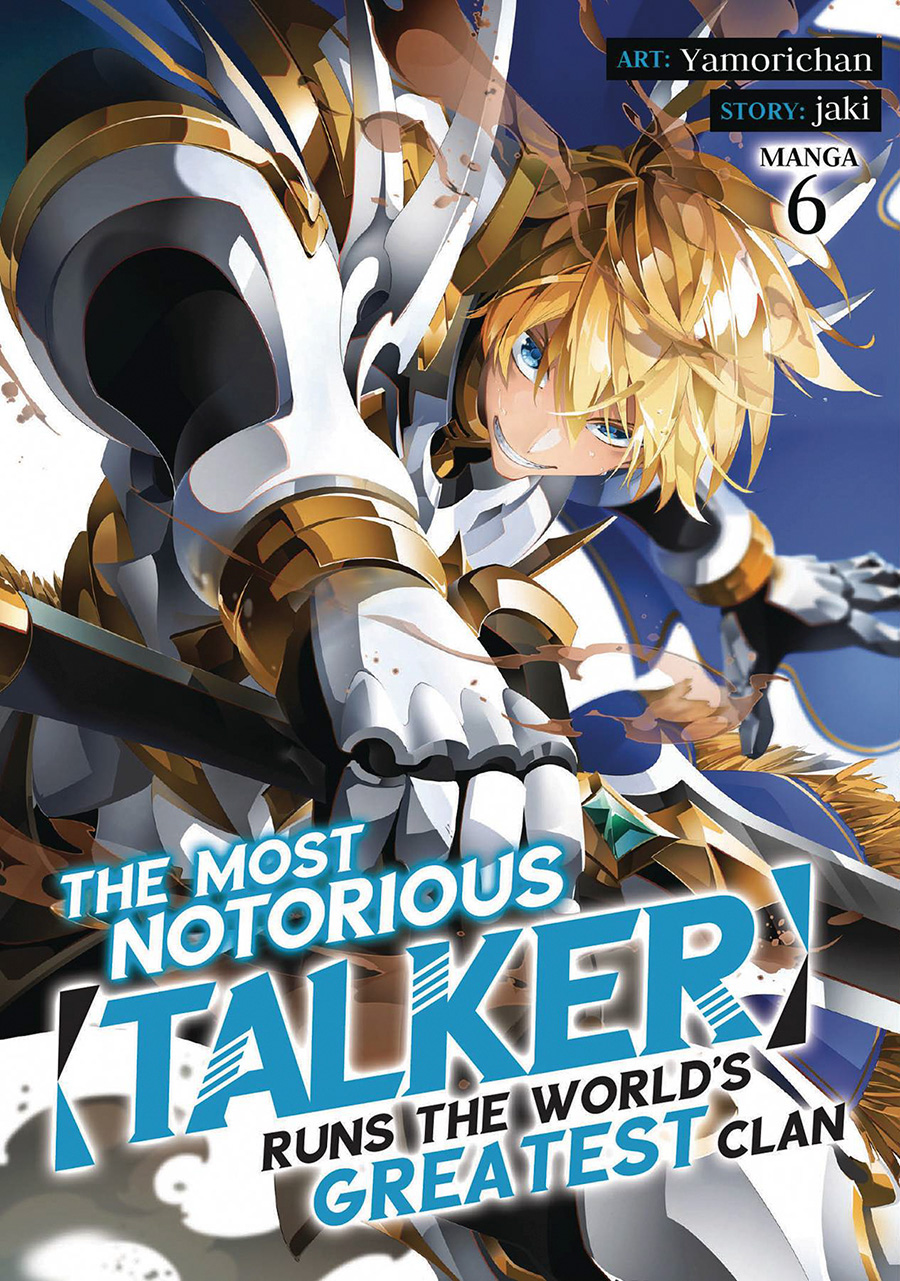 Most Notorious Talker Runs The Worlds Greatest Clan Vol 6 GN