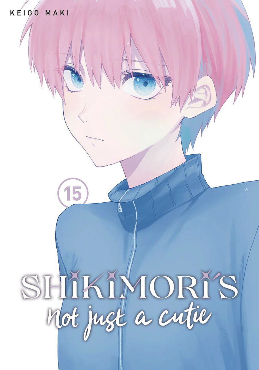 Shikimoris Not Just A Cutie Vol 15 GN