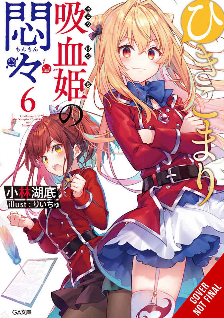 Vexations Of A Shut-In Vampire Princess Light Novel Vol 6