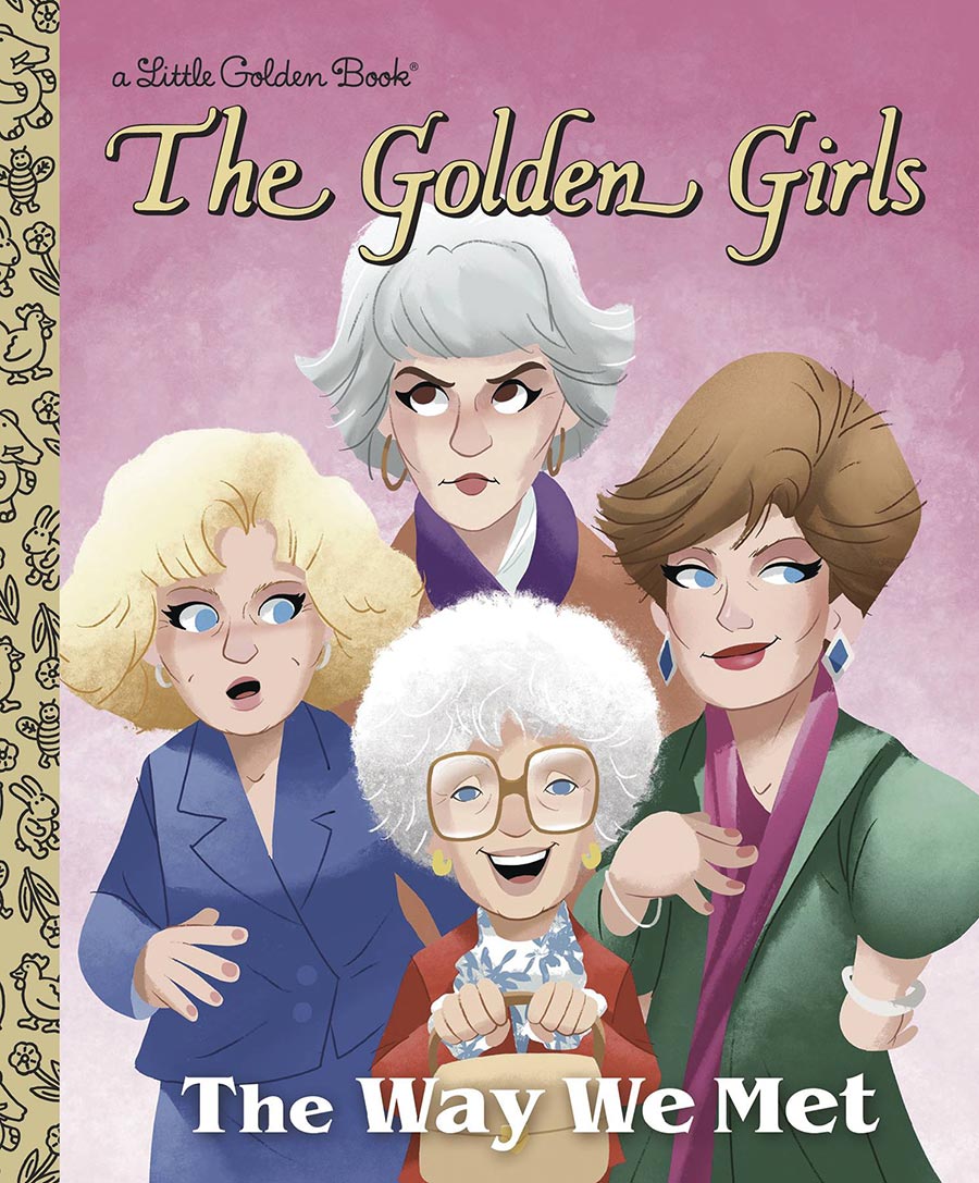Golden Girls The Way We Met Little Golden Book HC