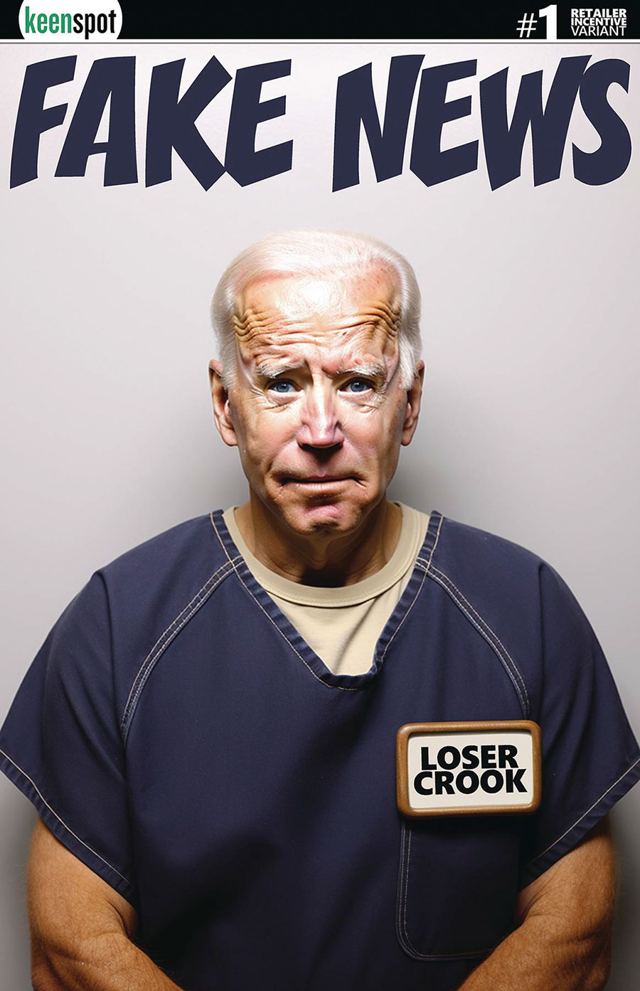 Bidens Titans vs Trumps Titans #1 (One Shot) Cover I Incentive Fake News Biden Mugshot Variant Cover