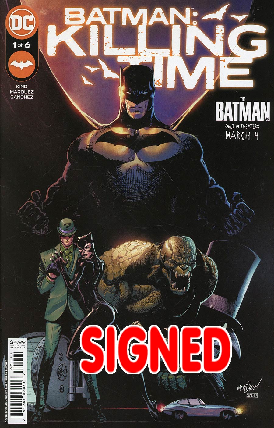 Batman Killing Time #1 Cover H Regular David Marquez Cover Signed By Tom King