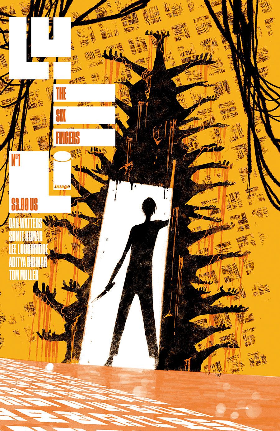 The Six Fingers #1 Cover A Regular Sumit Kumar Lee Loughridge & Tom Muller Cover