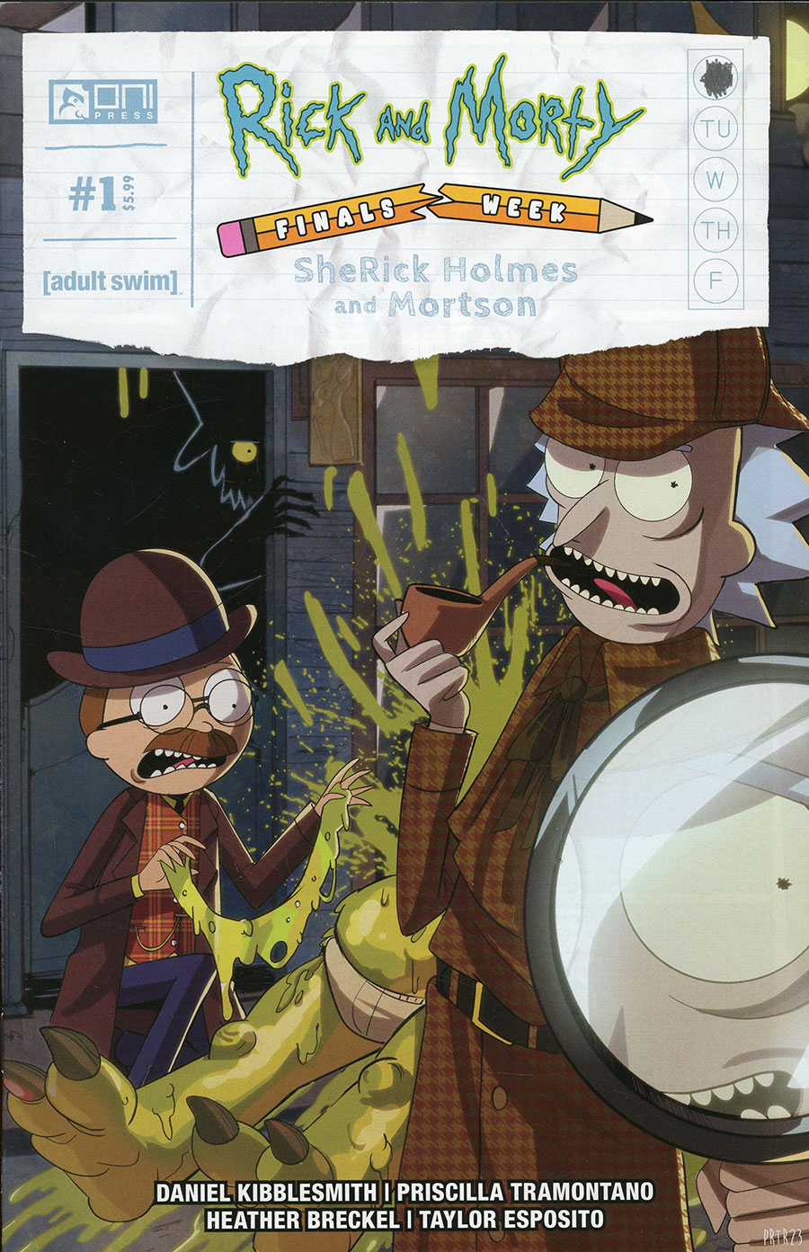 Rick And Morty Finals Week Sherick Holmes And Mortson #1 Cover A Regular Priscilla Tramontano Cover