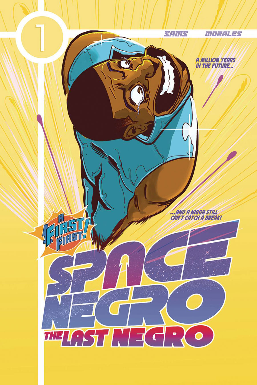 Space Negro The Last Negro #1