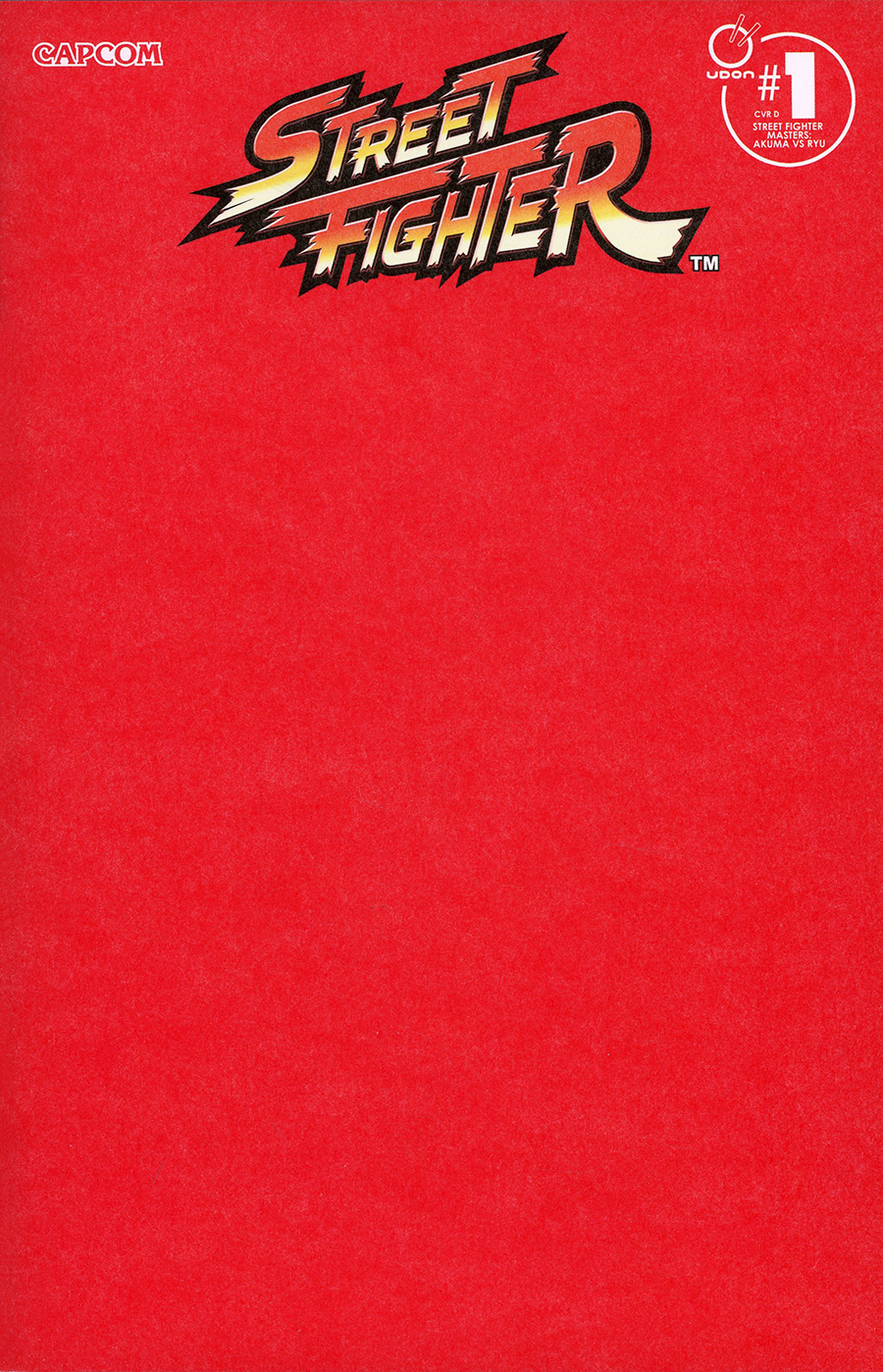 Street Fighter Masters Akuma vs Ryu #1 (One Shot) Cover D Variant Red Blank Cover
