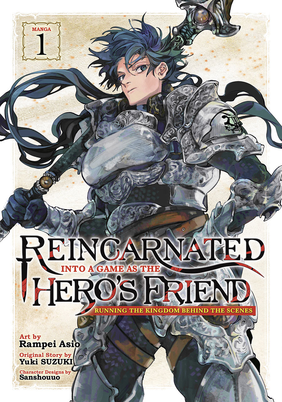 Reincarnated Into A Game As The Heros Friend Running The Kingdom Behind The Scenes Vol 1 GN