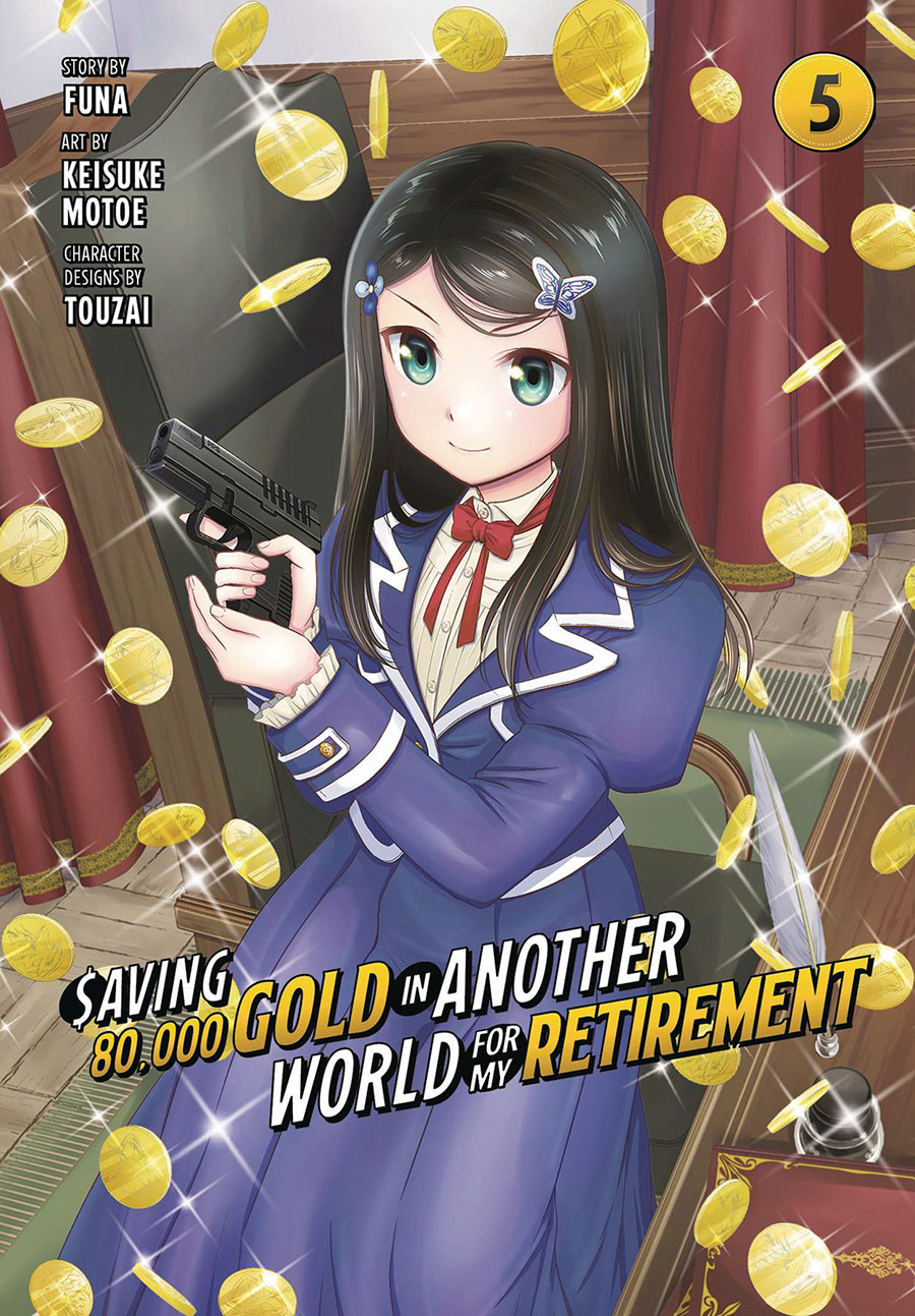 Saving 80000 Gold In Another World For My Retirement Vol 5 GN