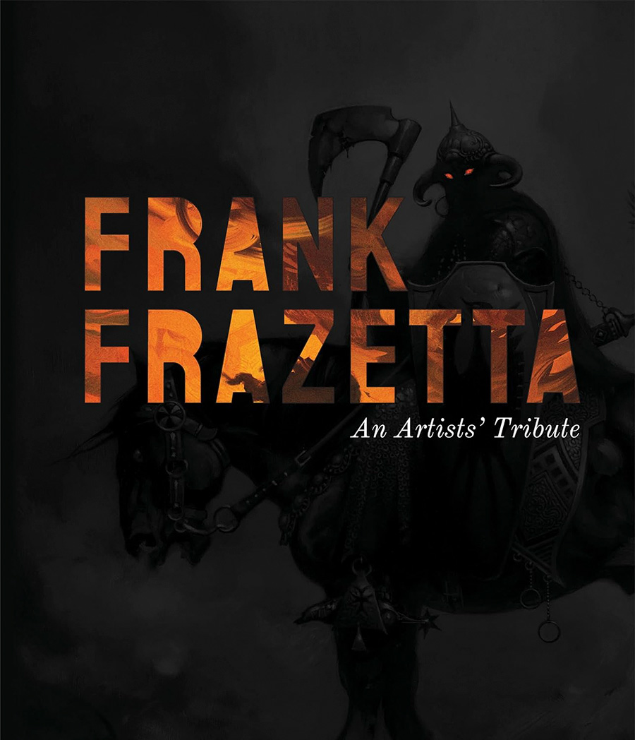 Frank Frazetta An Artists Tribute HC
