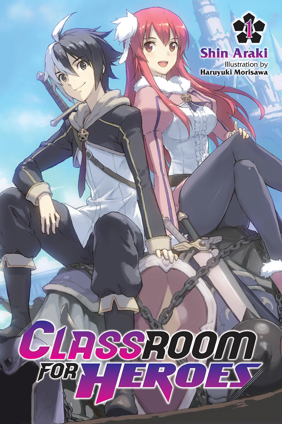 Classroom For Heroes Light Novel Vol 1
