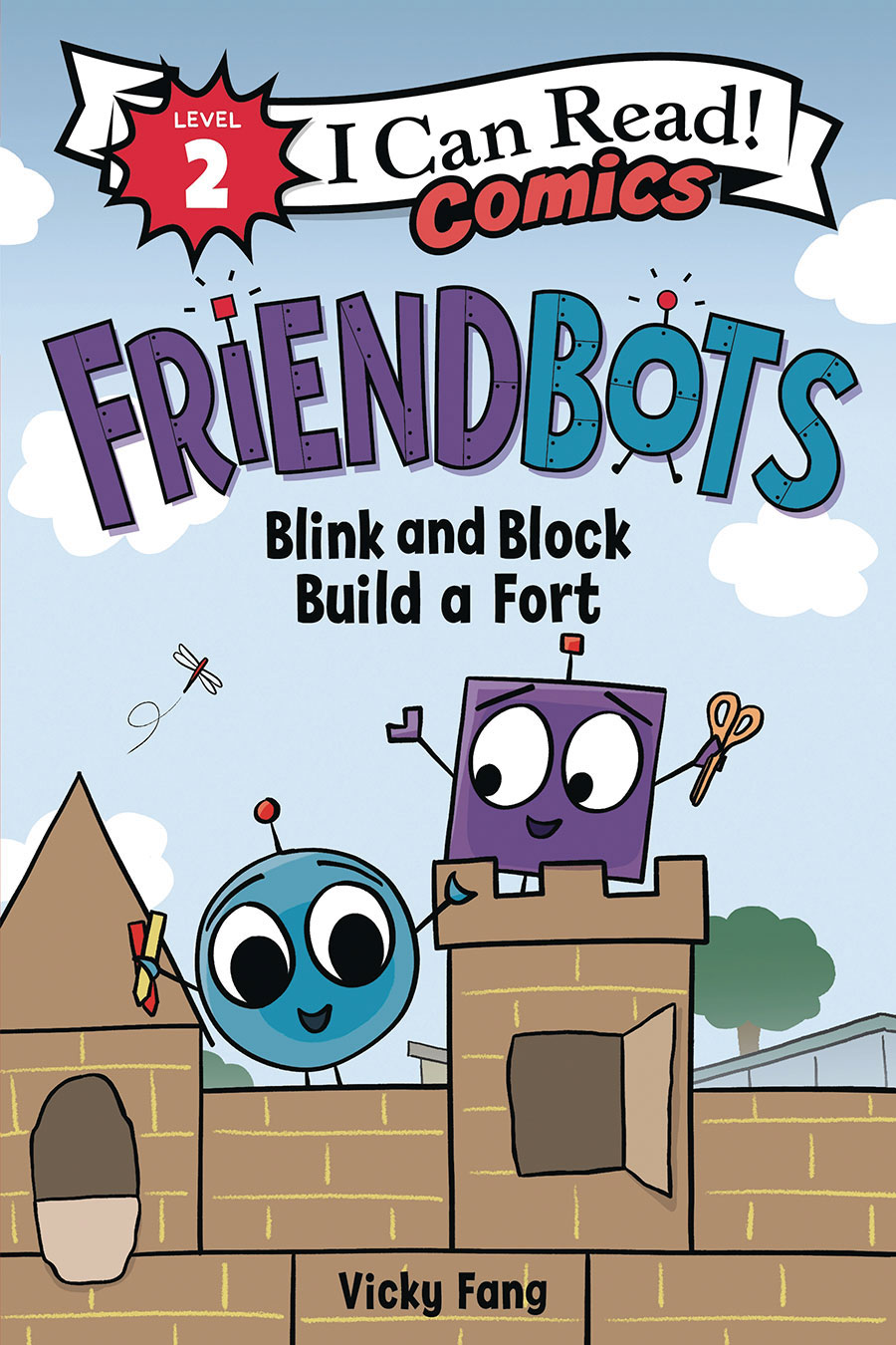I Can Read Comics Friendbots Blink And Block Build A Fort TP