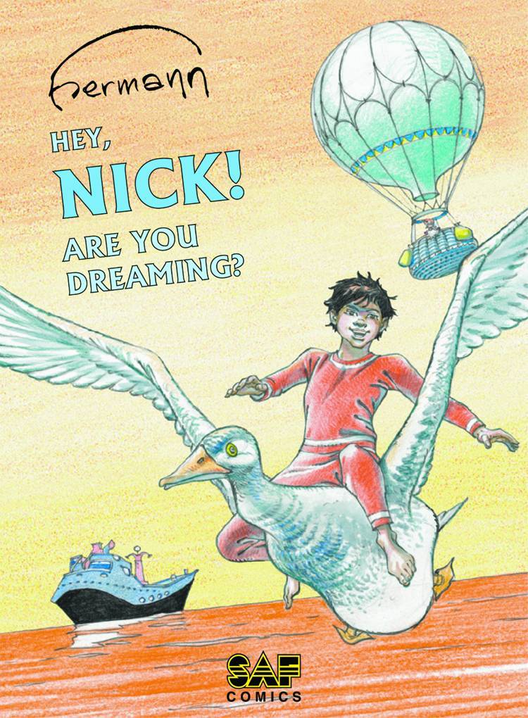 Hey Nick Vol 1 Are You Dreaming HC