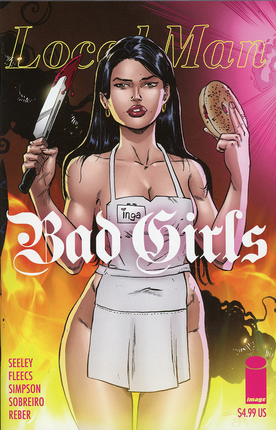 Local Man Bad Girls #1 (One Shot) Cover B Variant Tim Seeley & Brian Reber Cover